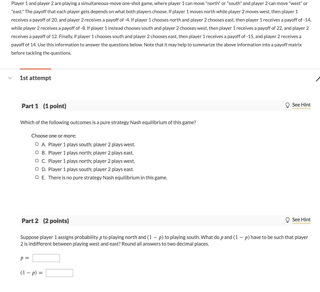 Solved Player 1 and player 2 are playing a simultaneousmove