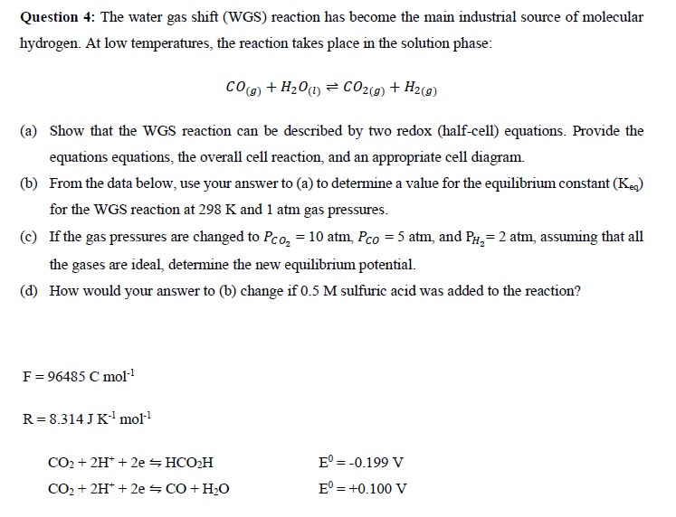 Solved The water gas shift (WGS) ﻿reaction has become the | Chegg.com