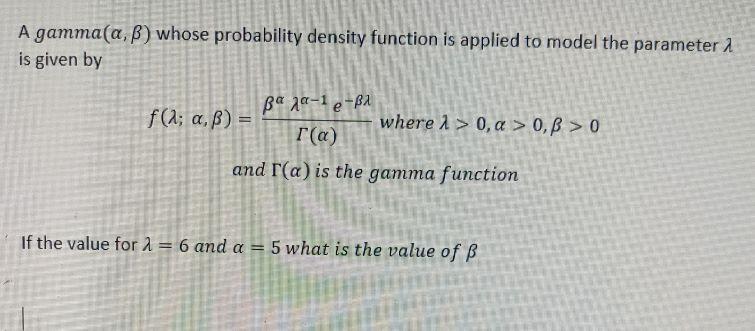 Solved A Gamma(a,b) Whose Probability Density Function Is | Chegg.com