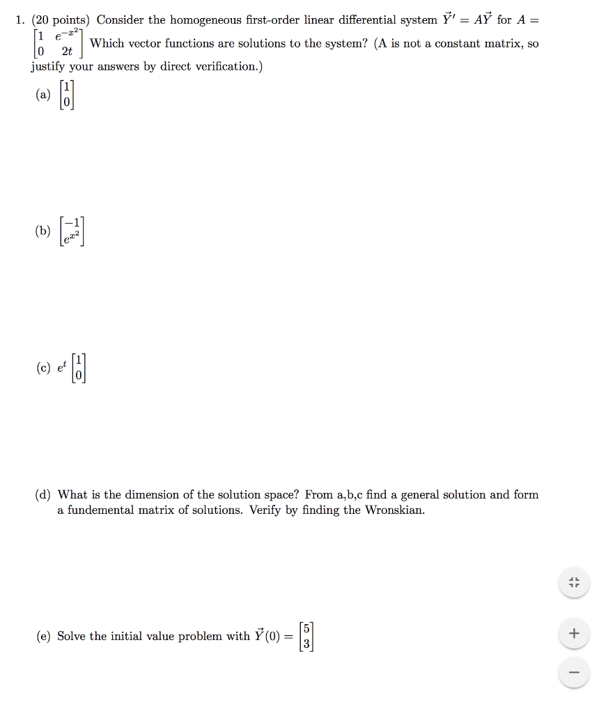 Solved 1. (20 points) Consider the homogeneous first-order | Chegg.com