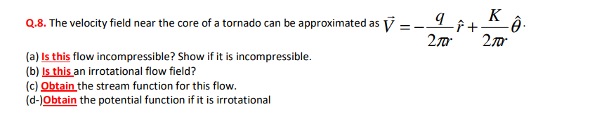 Solved Q It K E 2or Q 8 The Velocity Field Near The Core Chegg Com