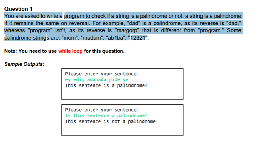 Solved Question 1 You are asked to write a program to check | Chegg.com