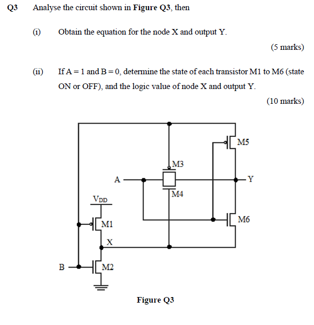 Q3 Analyse the circuit shown in Figure Q3, then (1) | Chegg.com