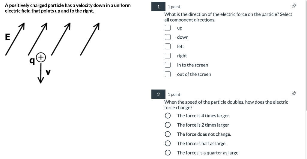 Solved A positively charged particle has a velocity down in | Chegg.com