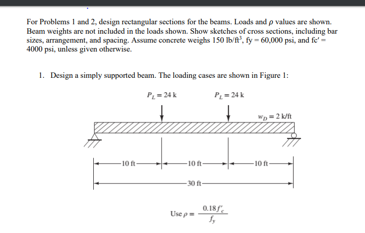 Solved For Problems 1 and 2, design rectangular sections for | Chegg.com