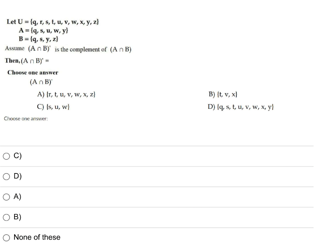 Solved U={q,r,s,t,u,v,w,x,y,z}A={q,s,u,w,y}B={q,s,y,z} Let | Chegg.com