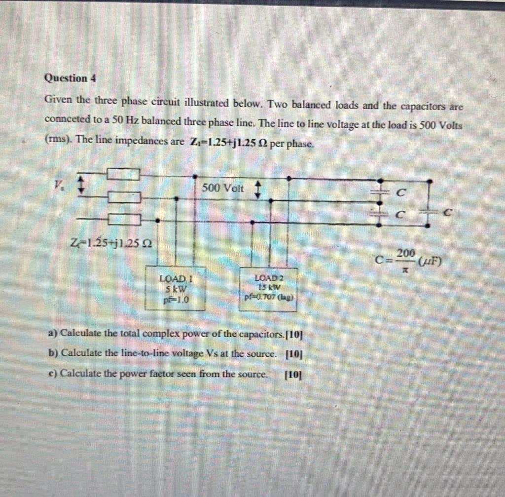 Solved Question 4 Given The Three Phase Circuit Illustrated | Chegg.com