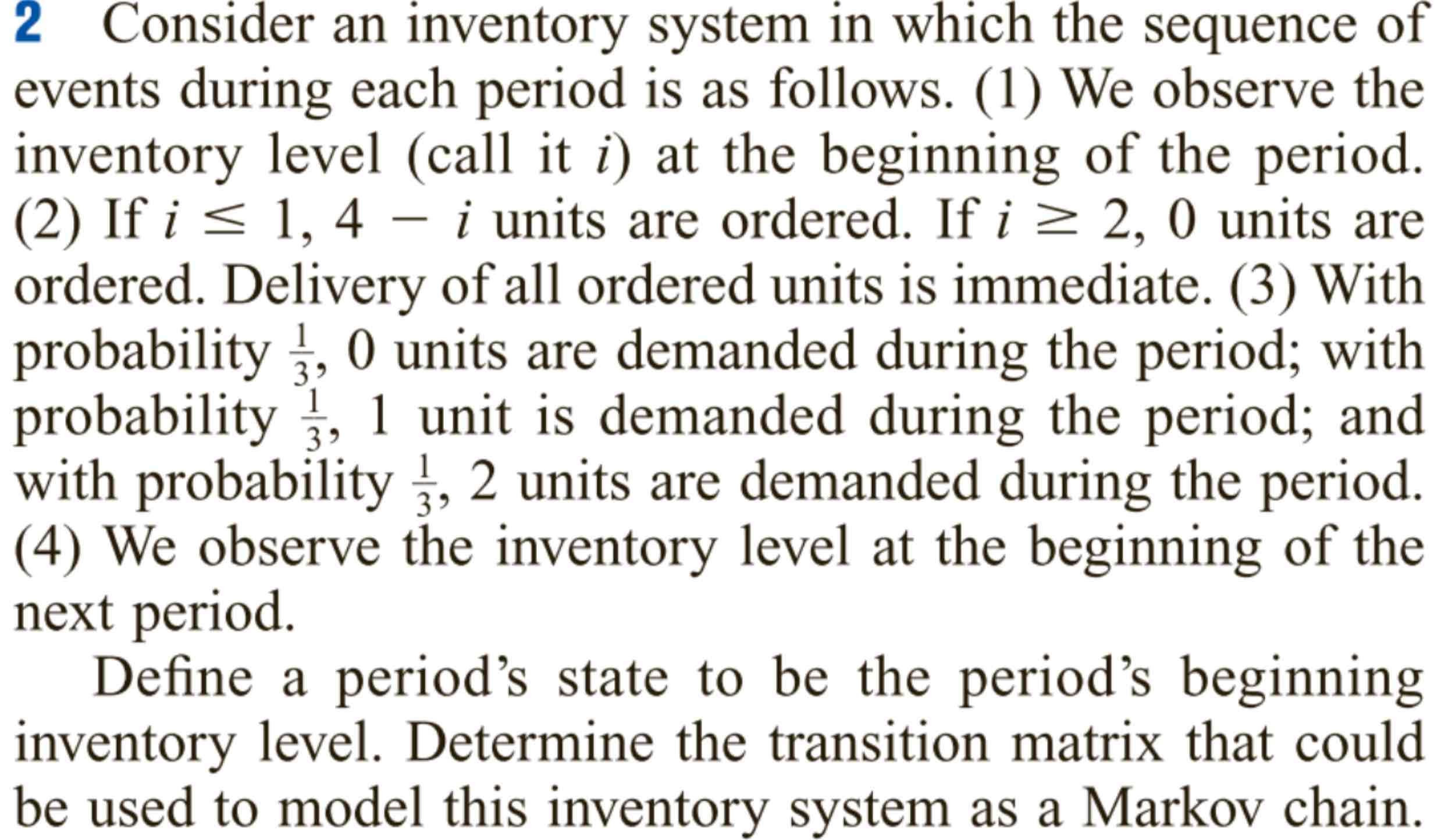 solved-2-consider-an-inventory-system-in-which-the-sequence-chegg