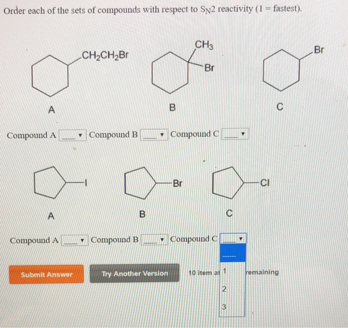 Solved Order Each Of The Sets Of Compounds With Respect To | Chegg.com