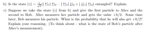 Solved B) Is The State [7) = 3(1):| 1)2 - 11).] 1)2 +1 +)| | Chegg.com