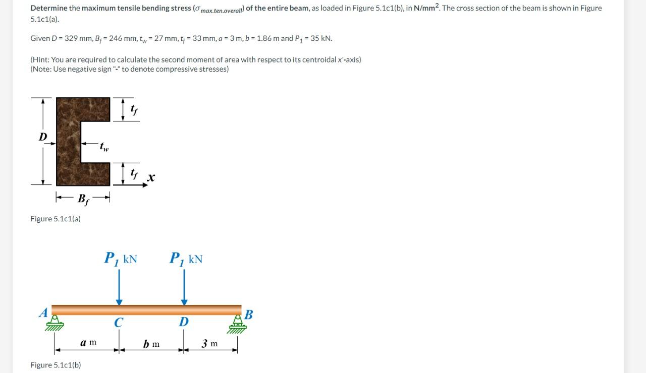 Solved Determine the maximum tensile bending stress ( | Chegg.com