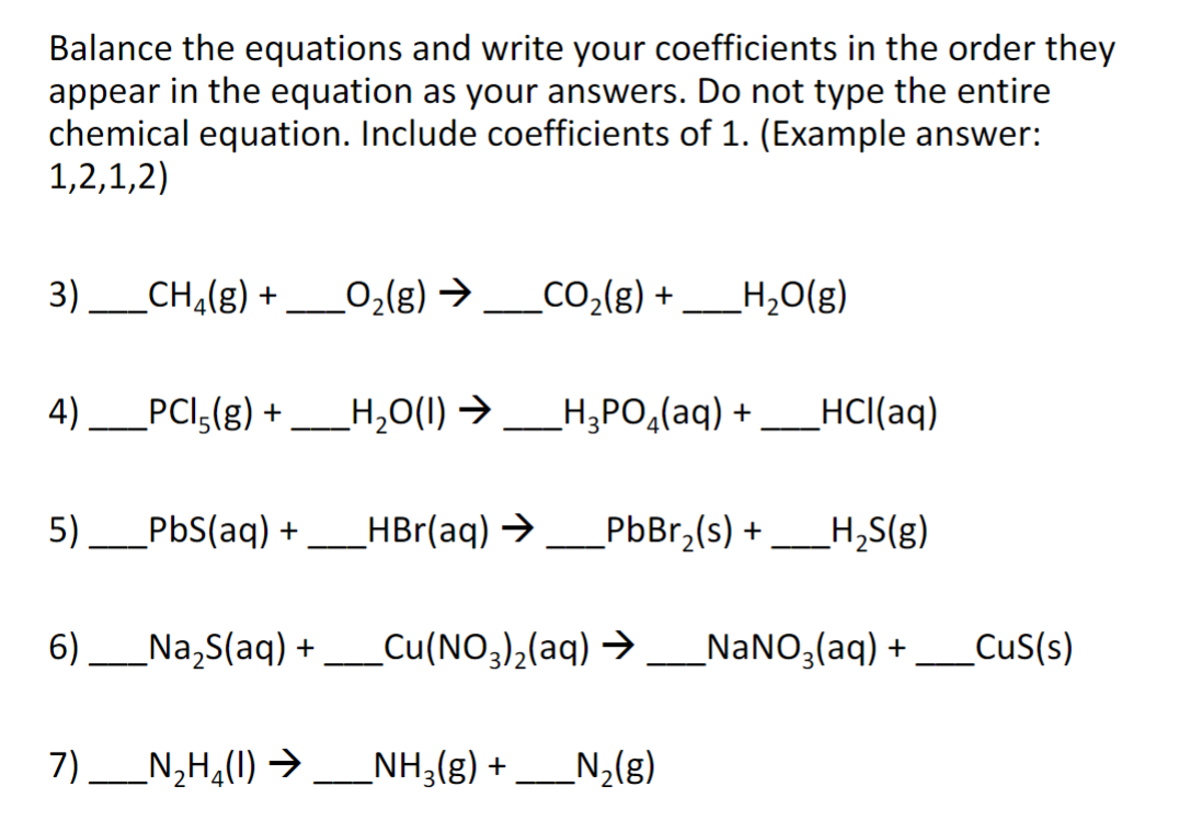 Solved Balance The Equations And Write Your Coefficients In 