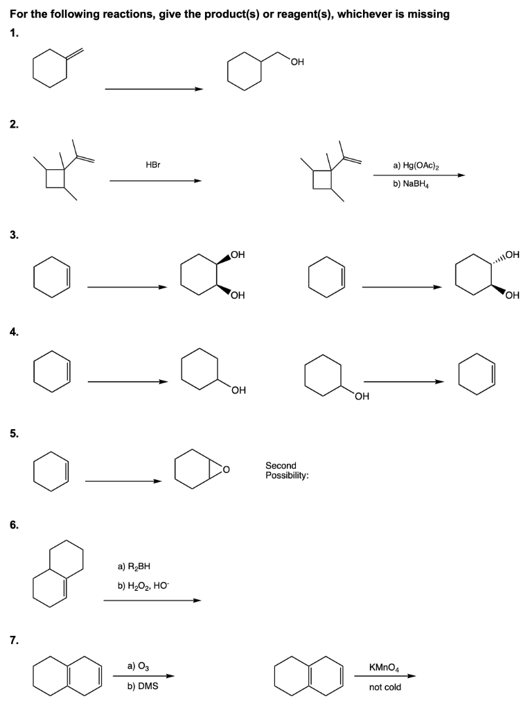 Solved For the following reactions, give the product(s) or | Chegg.com