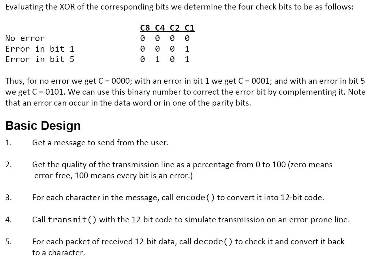 An Error-correcting Code Is Designed As Follows: K | Chegg.com