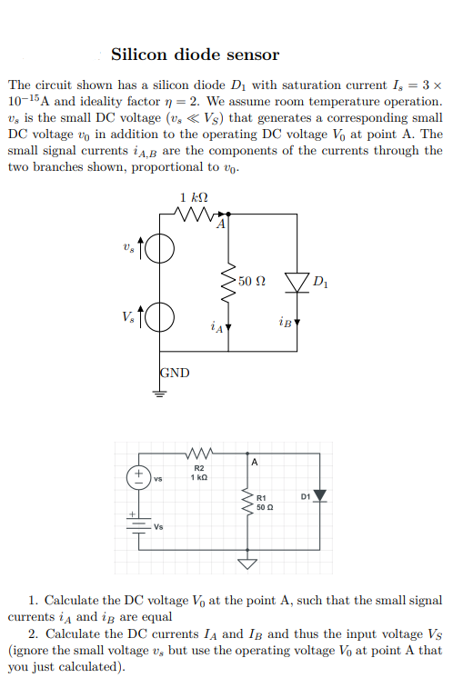 Solved The Circuit Shown Has A Silicon Diode D1 With | Chegg.com