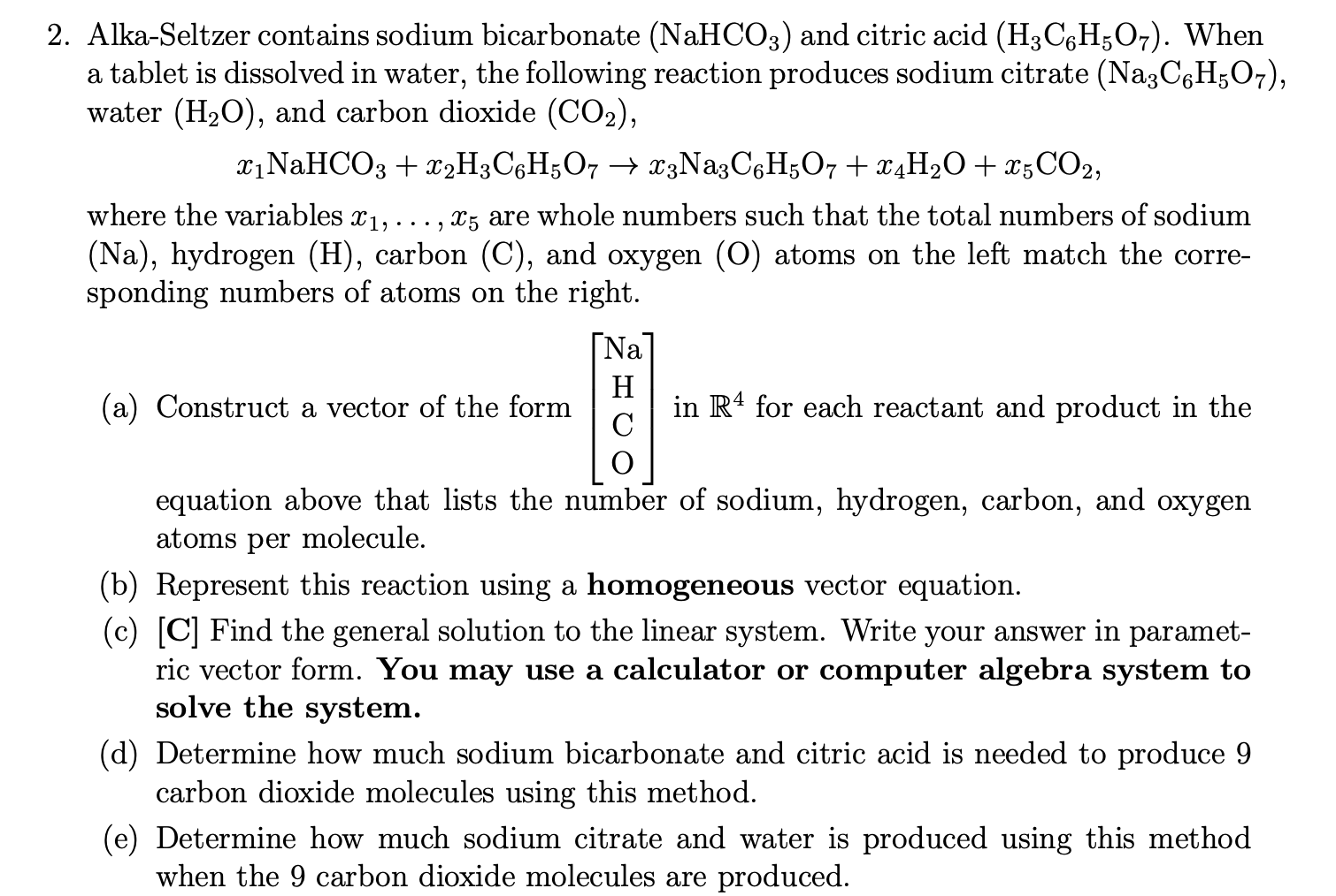 Solved AlkaSeltzer contains sodium bicarbonate (NaHCO3) and Chegg