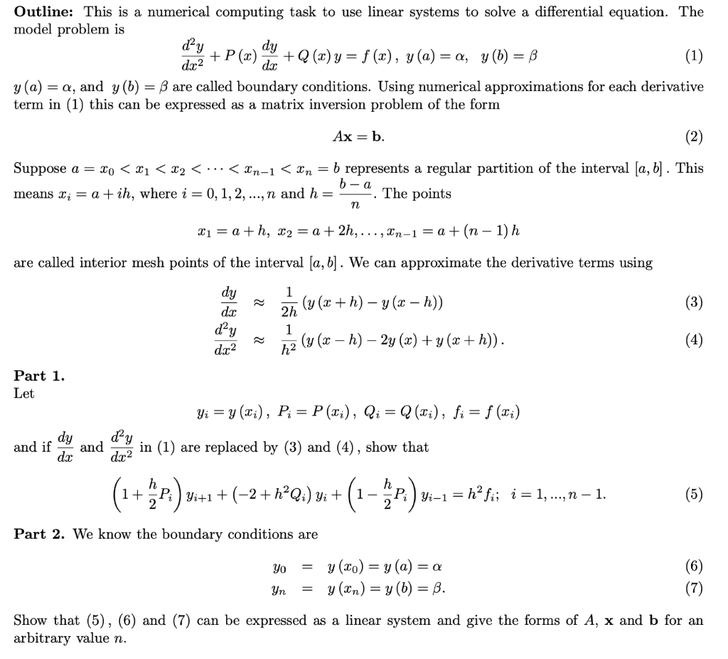 Solved dx2d2y+P(x)dxdy+Q(x)y=f(x),y(a)=α,y(b)=β y(a)=α, and | Chegg.com