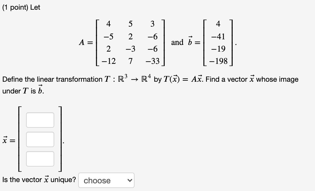 Solved (1 Point) Let 4 5 3 4 -5 2 -6 -41 A = And B 2 -3 -6 | Chegg.com