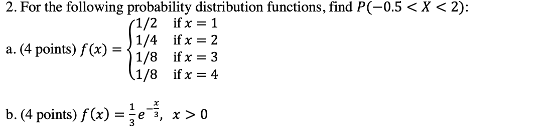 Solved 2. For The Following Probability Distribution | Chegg.com