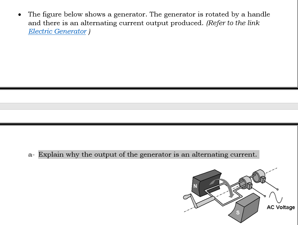 Solved The figure below shows a generator. The generator is | Chegg.com