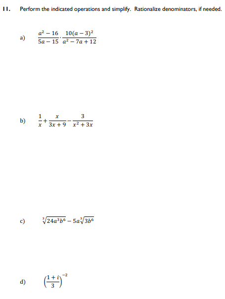 Solved II. Perform the indicated operations and simplify. | Chegg.com