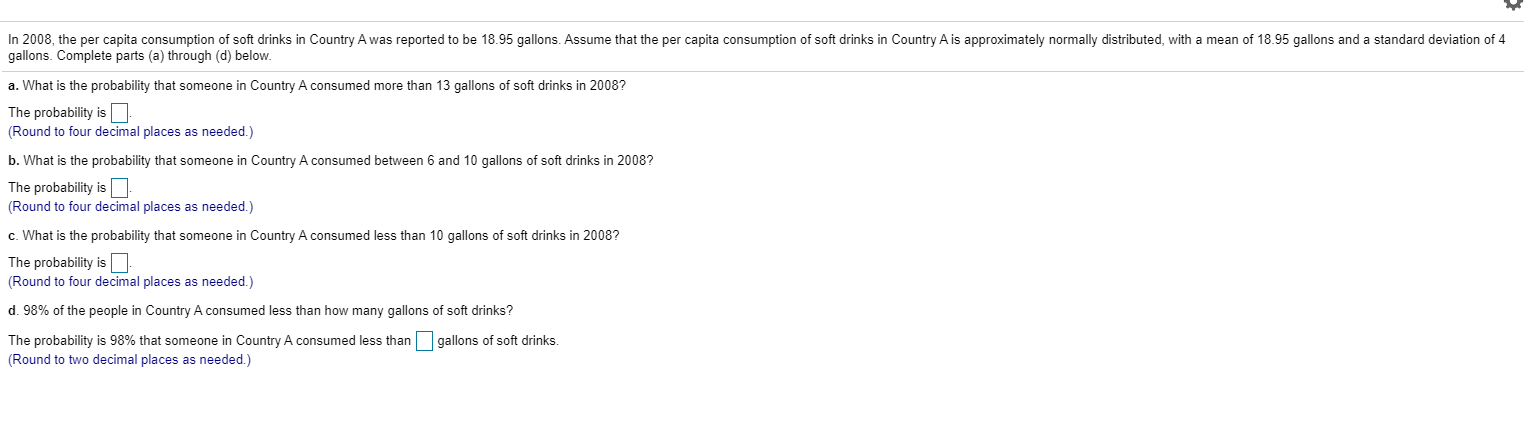 Solved In 2008, the per capita consumption of soft drinks in | Chegg.com