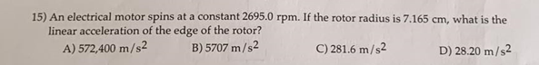 Solved 15) An electrical motor spins at a constant | Chegg.com