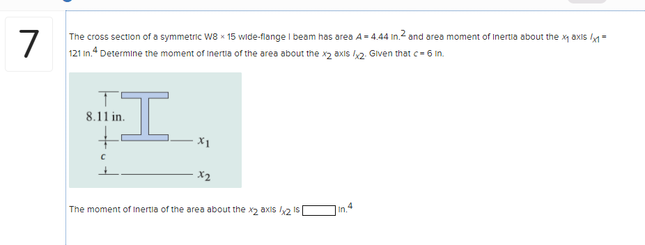 Solved 7 The cross section of a symmetric W8 15 wide-flange | Chegg.com