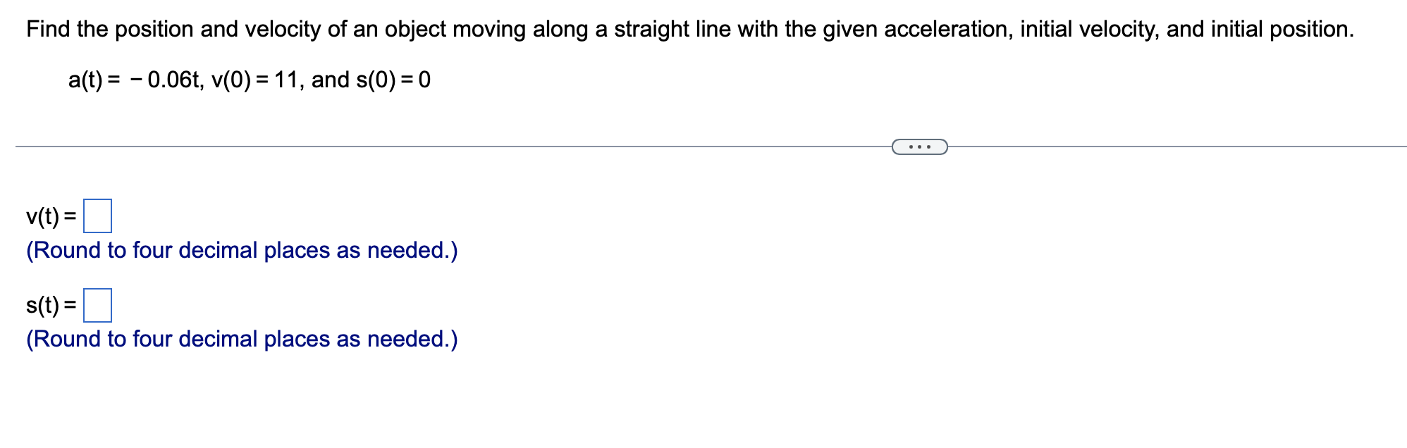 Solved Find the position and velocity of an object moving | Chegg.com