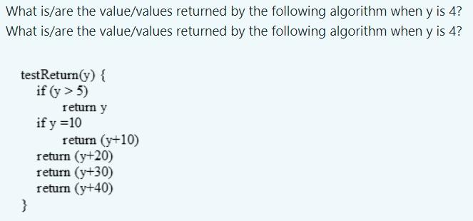 Solved The algorithm Find2 (A,n) is shown below. What is the | Chegg.com