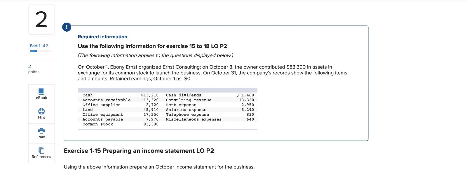 Solved 2. ! Part 1 of 3 Required information Use the | Chegg.com