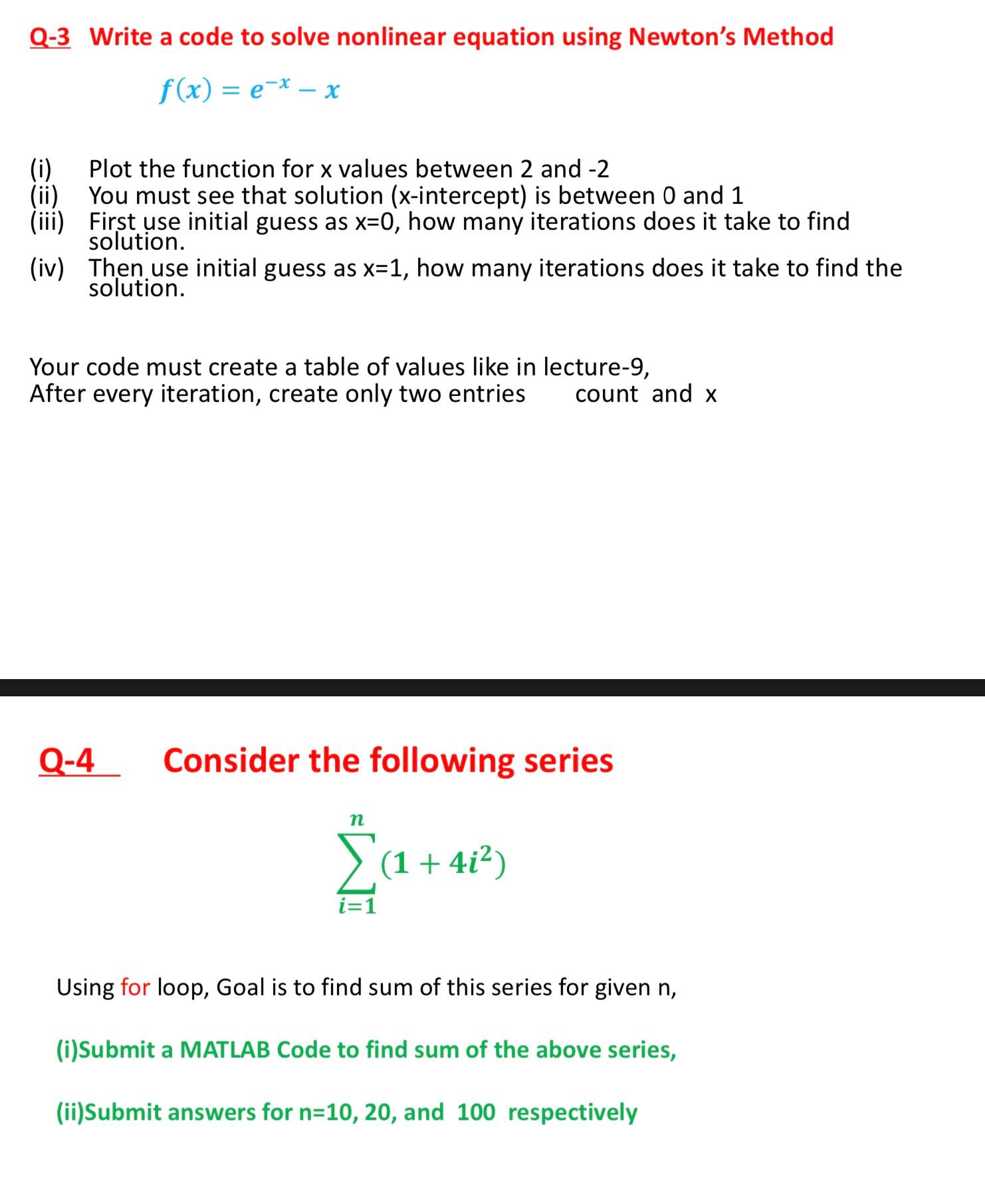 Solved Q-3 Write a code to solve nonlinear equation using | Chegg.com