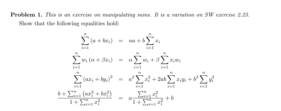 Solved Problem 1. This is an exercise on manipulating sums. | Chegg.com
