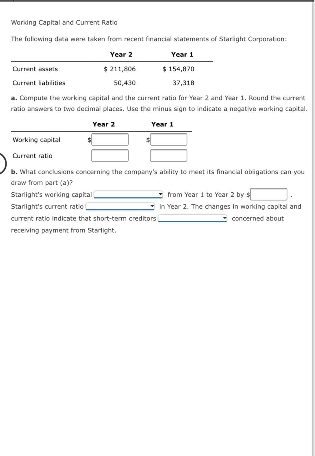 Solved Working Capital And Current Ratio The Following Data | Chegg.com