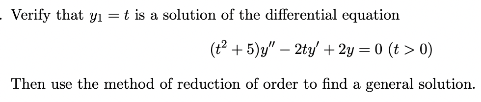 Solved Verify that yi = t is a solution of the differential | Chegg.com