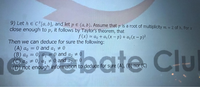 Solved 9) Leth E C[a,b], And Let P E (a,b). Assume That P Is | Chegg.com