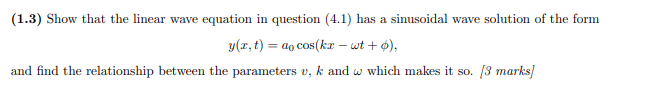 Solved (1.3) Show that the linear wave equation in question | Chegg.com