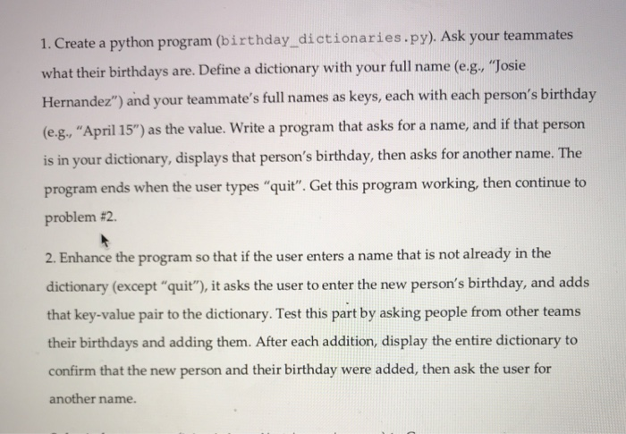 Solved 1. Create a python program (birthday | Chegg.com