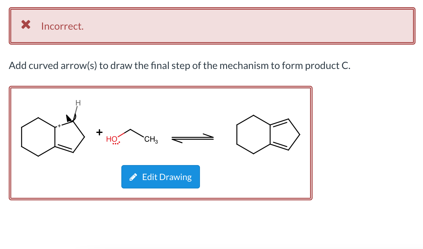 Solved Correct. Add curved arrow(s) to draw step 1 of the | Chegg.com
