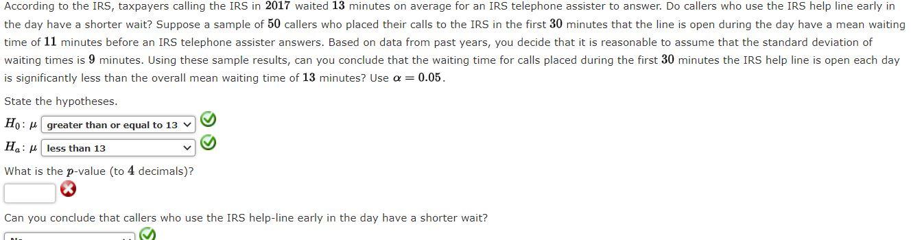 Solved According to the IRS, taxpayers calling the IRS in | Chegg.com