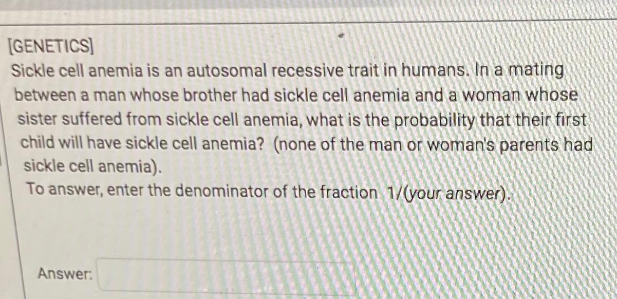 solved-genetics-sickle-cell-anemia-is-an-autosomal-chegg