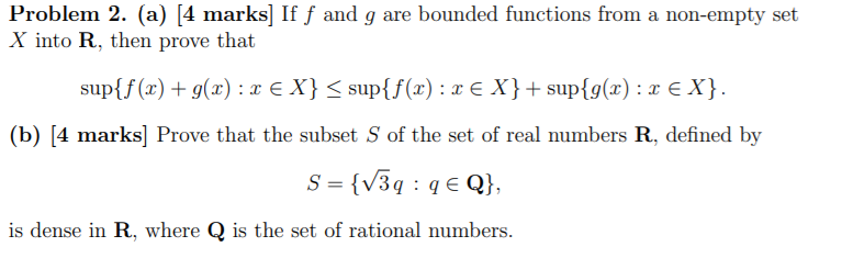 Solved Problem 2. (a) (4 marks] If f and g are bounded | Chegg.com
