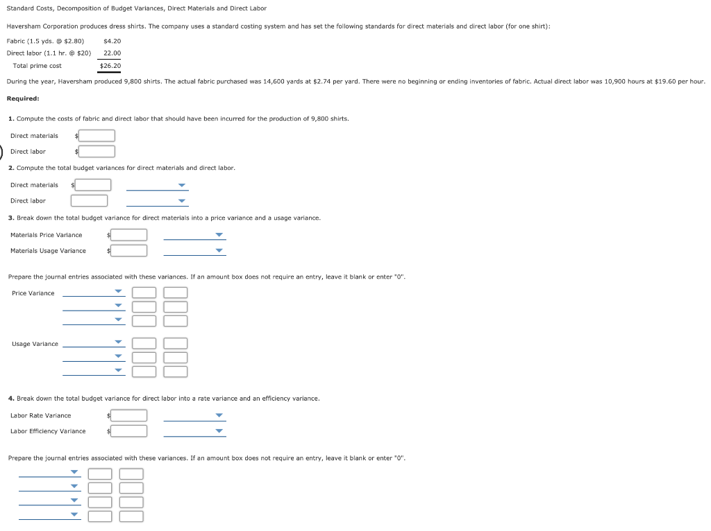 Solved Standard Costs, Decomposition of Budget Variances, | Chegg.com