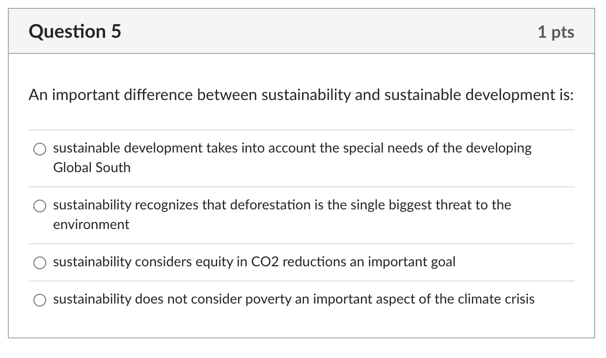 An important difference between sustainability and | Chegg.com