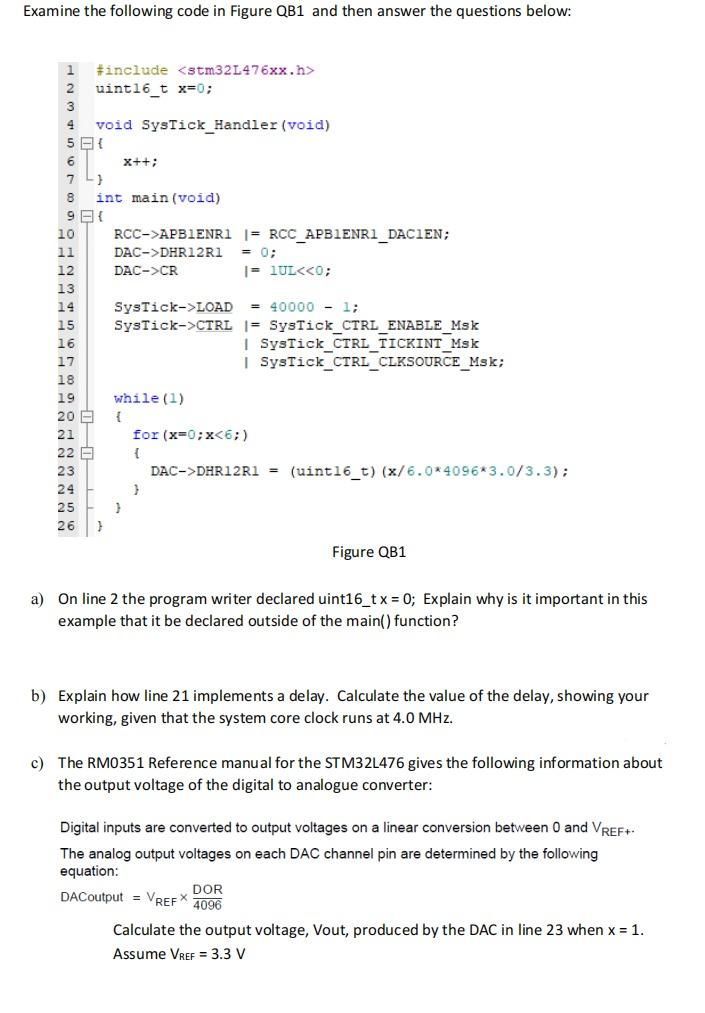 Solved Examine the following code in Figure QB1 and then | Chegg.com