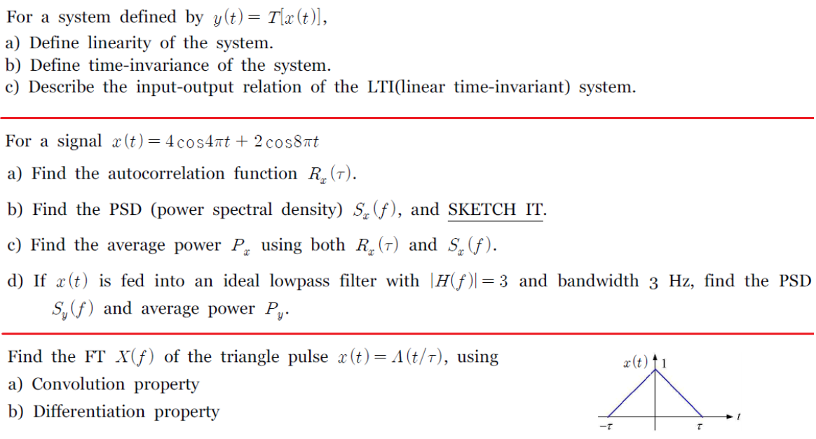 Solved For A System Defined By Y T T X T A Define Chegg Com