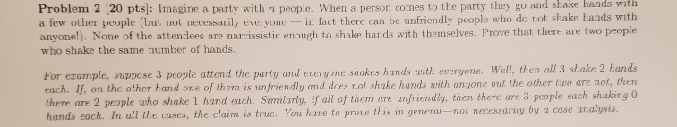 Solved to the party they go and shake hands with Problem 2 | Chegg.com