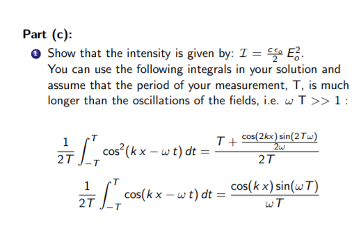 Solved E Ecos Kx Wt B B Cos Kx Wt ĝ 1 2 Part A