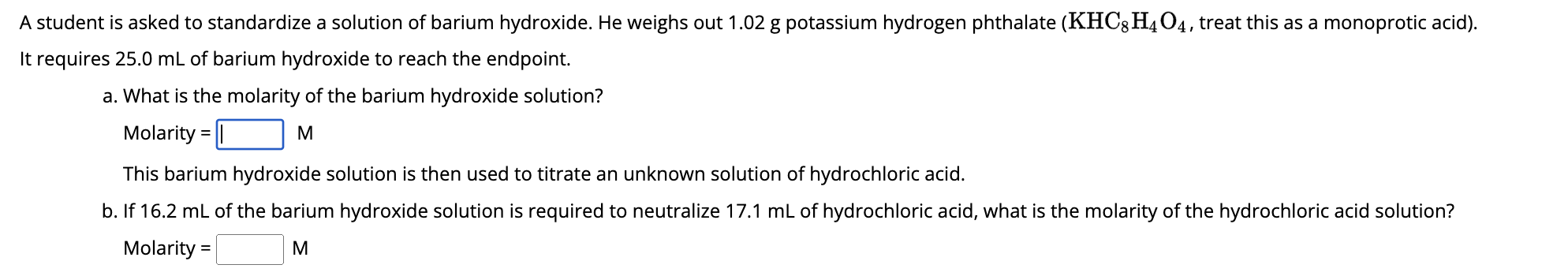 Solved A Student Is Asked To Standardize A Solution Of | Chegg.com