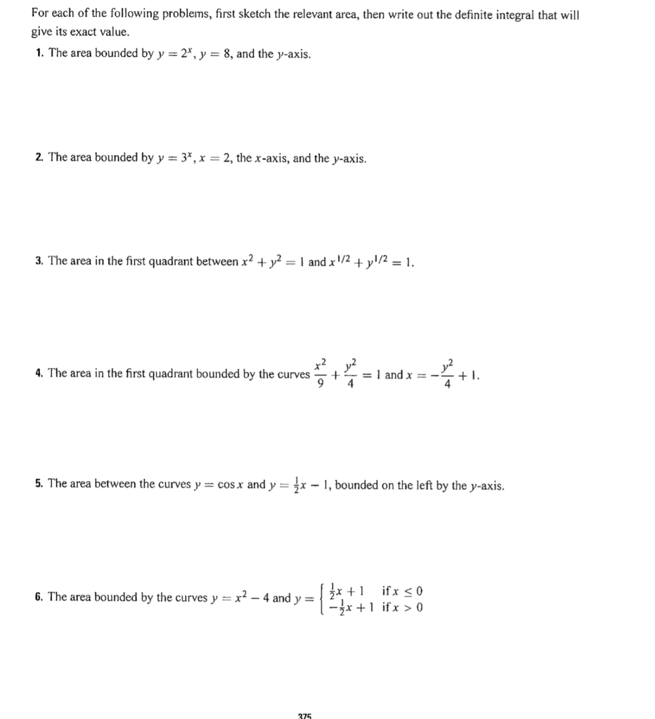 Solved For each of the following problems, first sketch the | Chegg.com